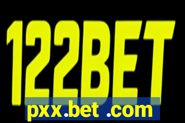 pxx.bet .com